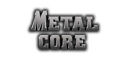 Metal Core